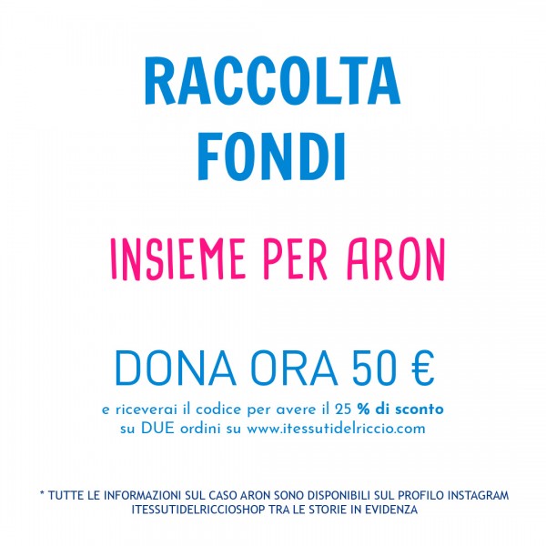 RACCOLTA FONDI PER ARON 50 EURO